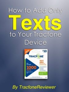  How Texting Works with Tracfone and How to Add More How to Buy Only Texts for your Tracfone Smartphone
