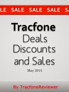  Discounts and Deals for Tracfone Devices and Minutes Tracfone Deals and Sales in May 2015