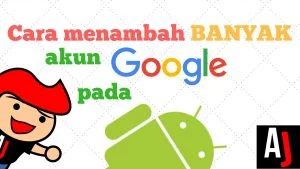 cara-menambah-banyak-akun-gmail-google-android