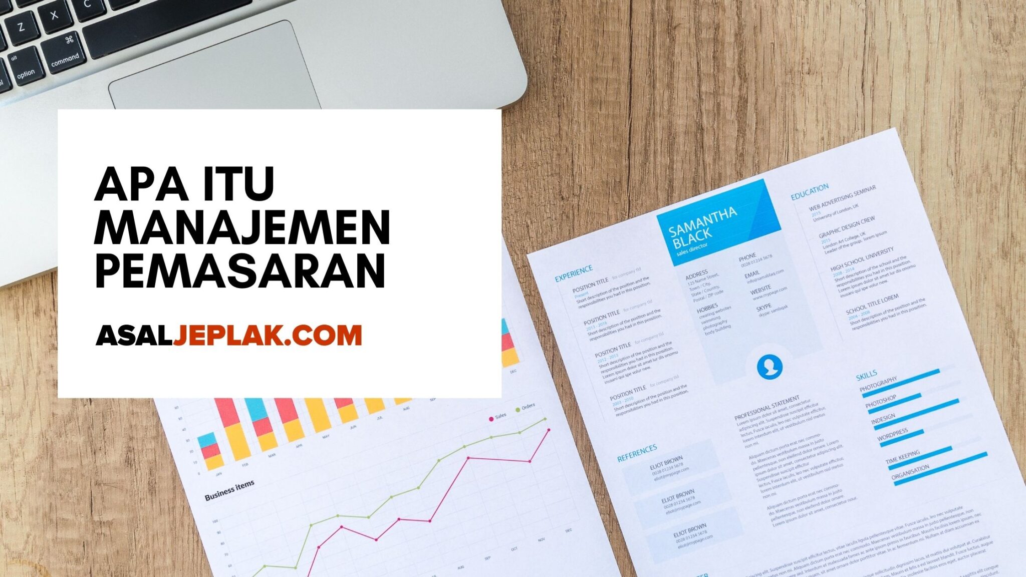 Apa itu Manajemen Pemasaran - Definisi, Fungsi, Proses, Tujuan